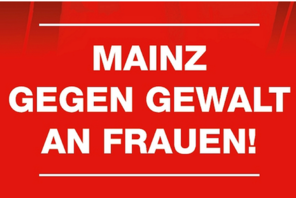 Rotes Banner mit Solgan "Mainz gegen Gewalt an Frauen" © Landeshauptstadt Mainz